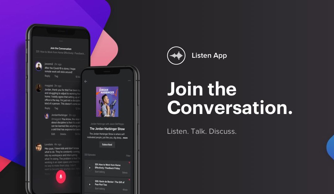 Podcast listener engagement, community on whole new level with Listen App
